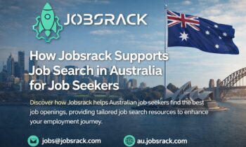 How Jobsrack Supports Job Search in Australia for Job Seekers